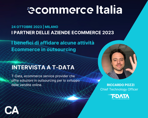 I benefici di affidare le attività Ecommerce in outsourcing, intervista a T-Data