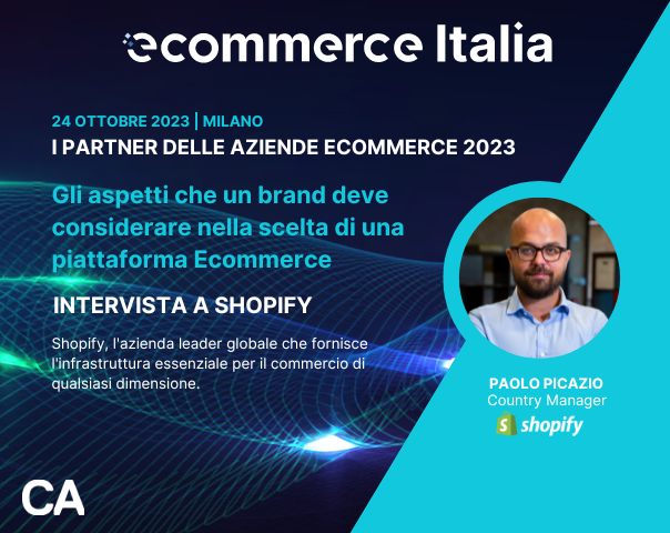 Gli aspetti che un brand deve considerare nella scelta di una piattaforma Ecommerce, intervista a Shopify