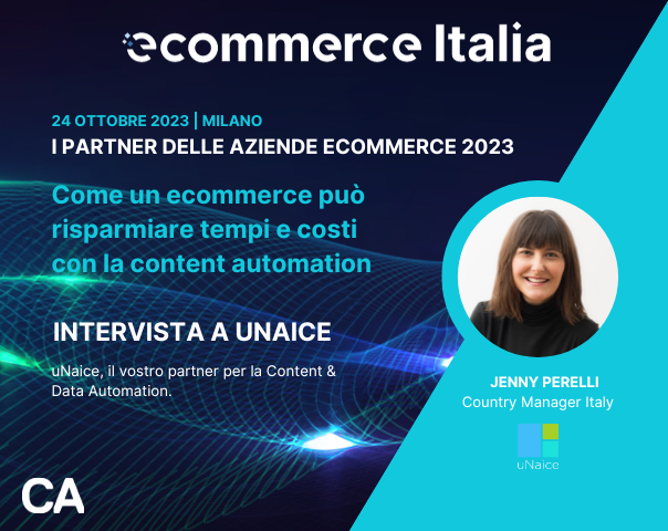 Come un ecommerce può risparmiare tempi e costi con la content automation, intervista a uNaice